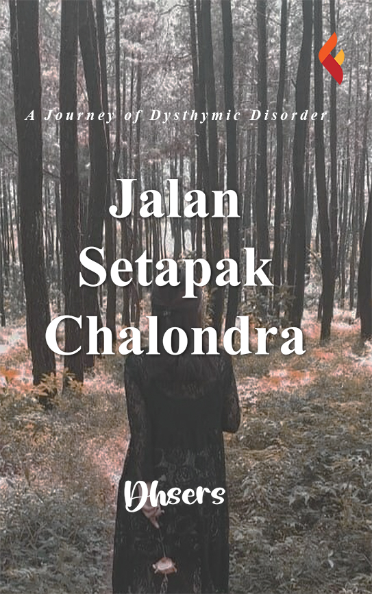 Jalan setapak Chalondra, a journey of dysthymic disorder [sumber elektronis]